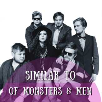 Similar Of Monsters and Men